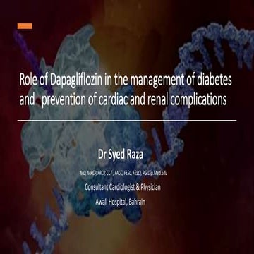 Role of Dapagliflozin in the management of Diabetes and prevention of cardiac...