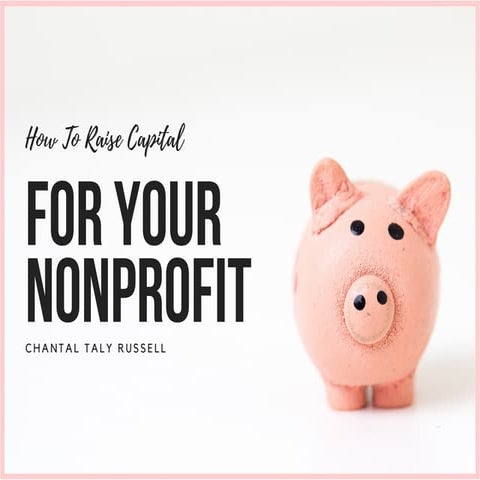 How to Raise Capital For Your Nonprofit