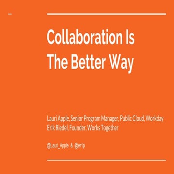 Collaboration Is The Better Way