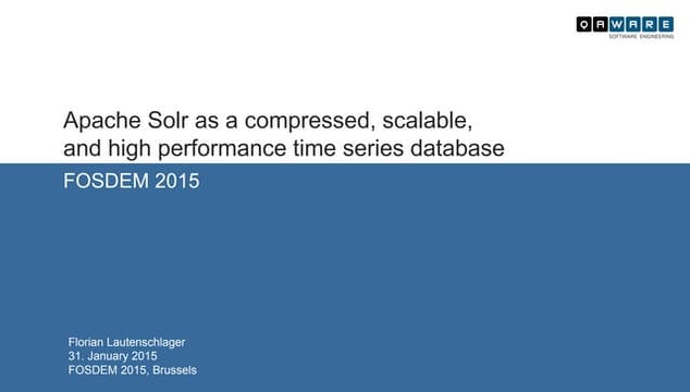 Apache Solr as a compressed, scalable, and high performance time series database