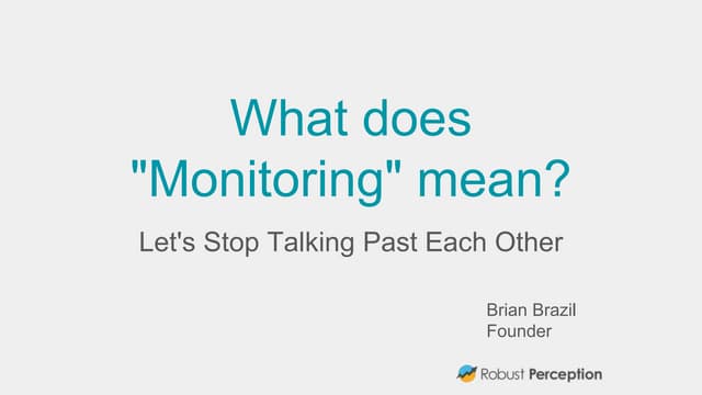 What does "monitoring" mean? (FOSDE...