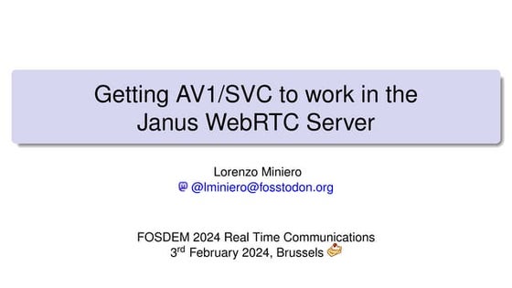 Getting AV1/SVC to work in the Janus WebRTC Server
