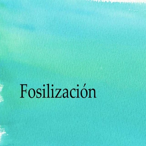 Fosilización