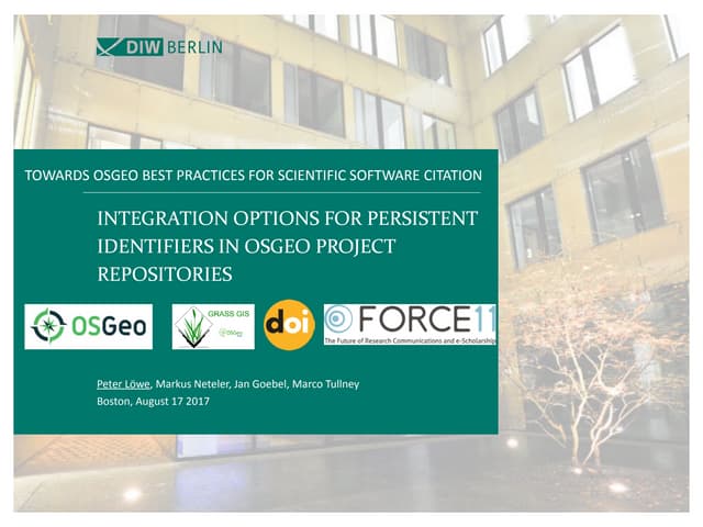 INTEGRATION OPTIONS FOR PERSISTENT IDENTIFIERS IN OSGEO PROJECT REPOSITORIES: TOWARDS OSGEO BEST PRACTICES FOR SCIENTIFIC SOFTWARE CITATION