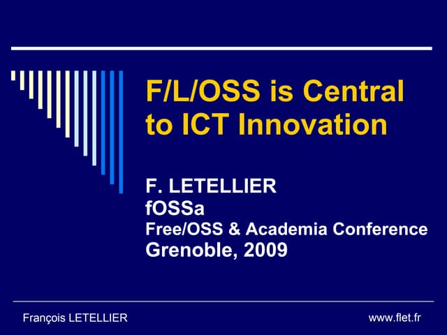 F/L/OSS is Central to ICT Innovation