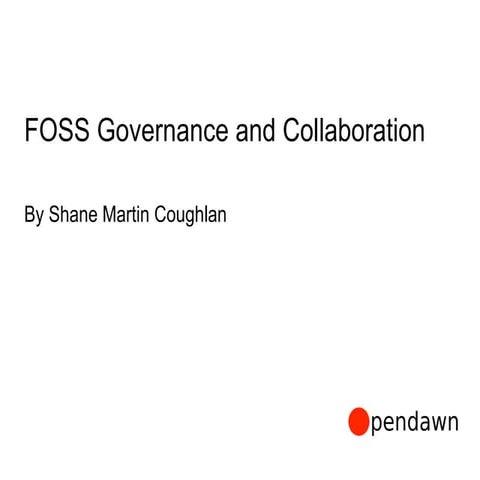 FOSS Governance and Collaboration   