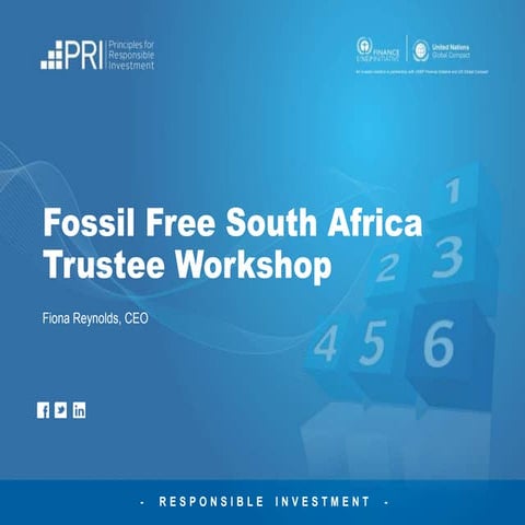 Fossil Free SA trustee workshops on IPCC report: Fiona Reynolds, UN PRI