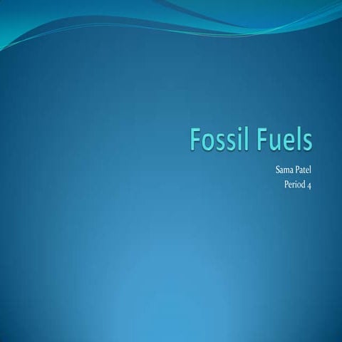 Fossil fuels