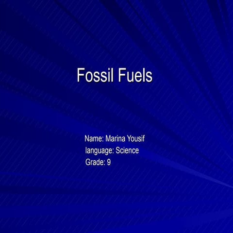 Fossil fuels