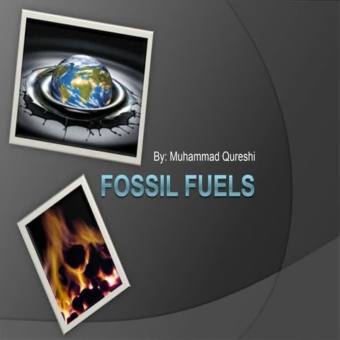 Fossil fuels