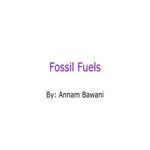 Fossil fuels