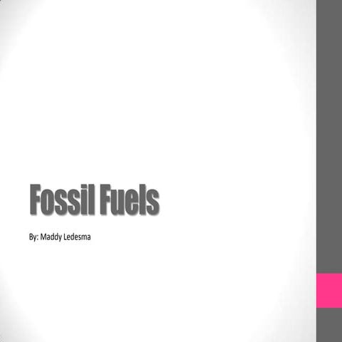 Fossil fuels