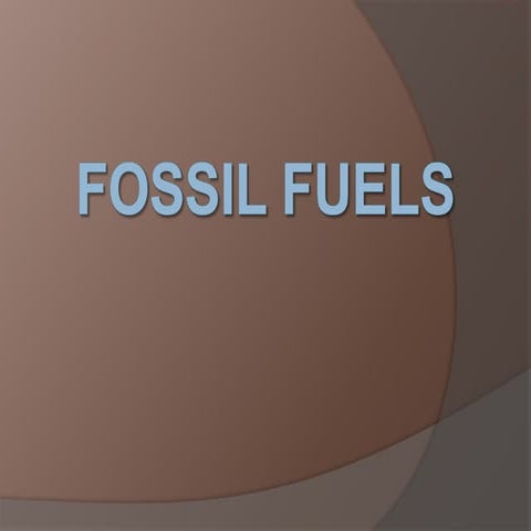 Fossil fuels Formation