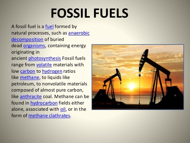 Fossil fuels