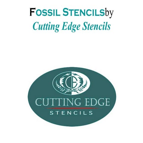 Fossil Stencils by Cutting Edge Stencils