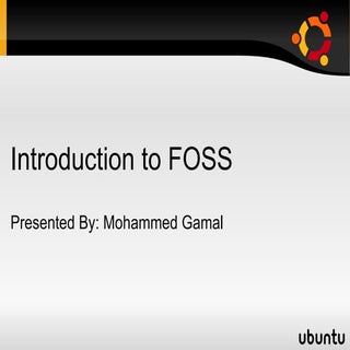 Introduction to FOSS