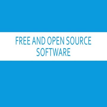 Free and Open Source Software | PPTX