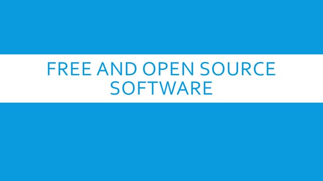 Free and Open Source Software