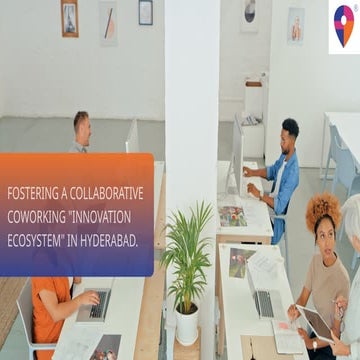 Building a Collaborative Culture in Coworking Spaces | PPTX