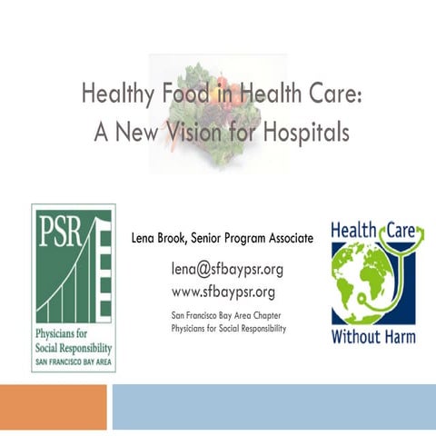 Fostering Health and Equity healthcare models for changing food environments