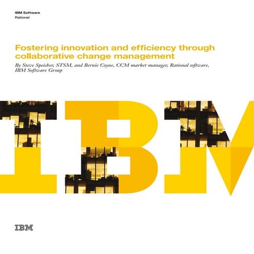 Fostering innovation and efficiency through collaborative change management