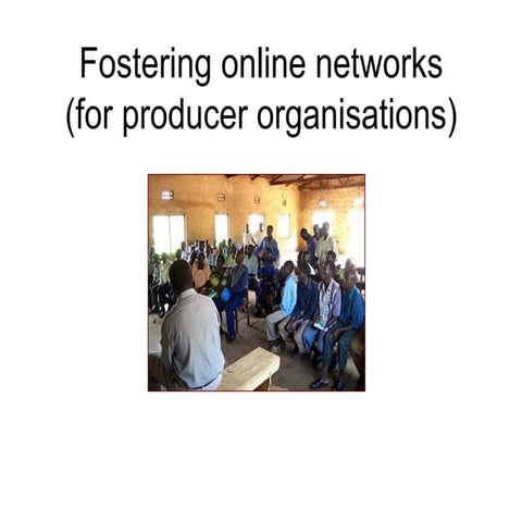 Fostering Online Networks