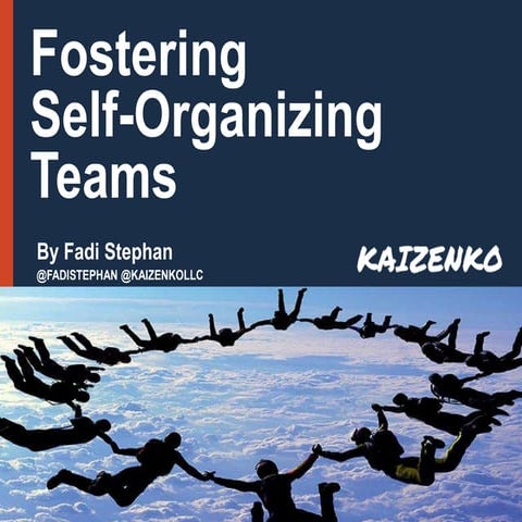 Fostering Self Organizaing Teams