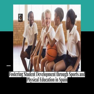 Fostering Student Development through Sports and Physical Education in Spain