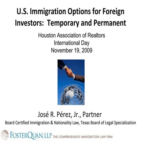 Immigration and real estate buyers - Jose Perez w/ Foster Quan