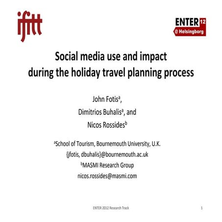 Social media use and impact during the holiday travel planning process       ...