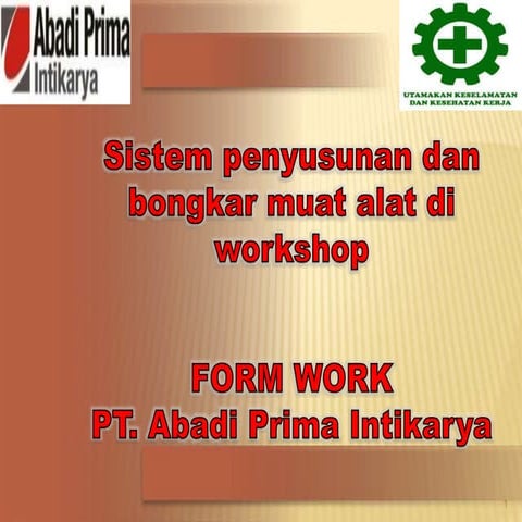 sistem bongkar muat alat workshop