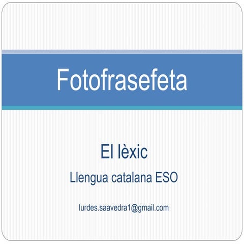 Fotofrasefeta. Exercicis de sentit figurat