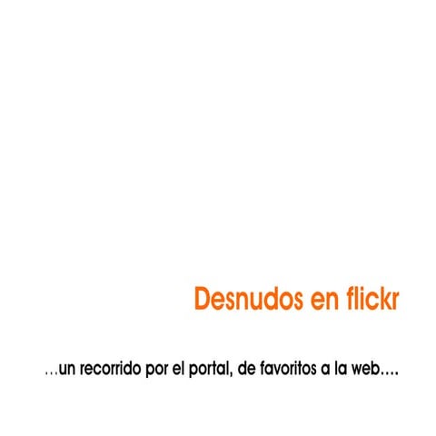 FLICKR, miradas inusuales de desnudos