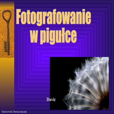 Fotografowanie w pigułce