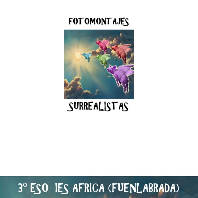 FOTOMONTAJES SURREALISTAS