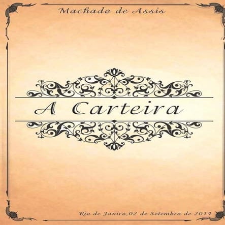 FOTONOVELA - A CARTEIRA - MACHADO DE ASSIS