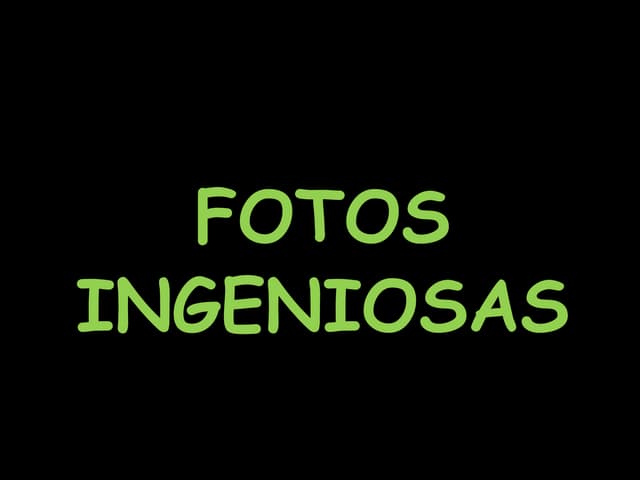 Fotos Ingeniosas
