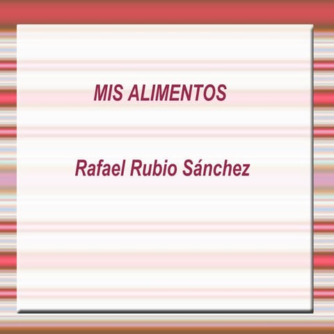 Fotos de alimentos de rafael