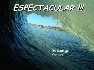 Fotos Espectaculares