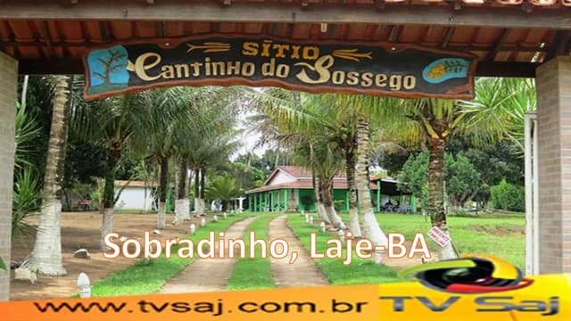 Fotos Sítio Cantinho do Sossego, Sobradinho, Laje-BA