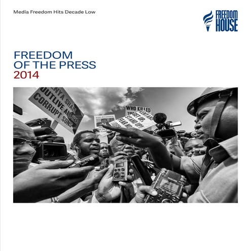 FREEDOM HOUSE - Freedom of the Press 2014