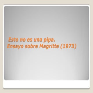 Foucault   esto no es una pipa