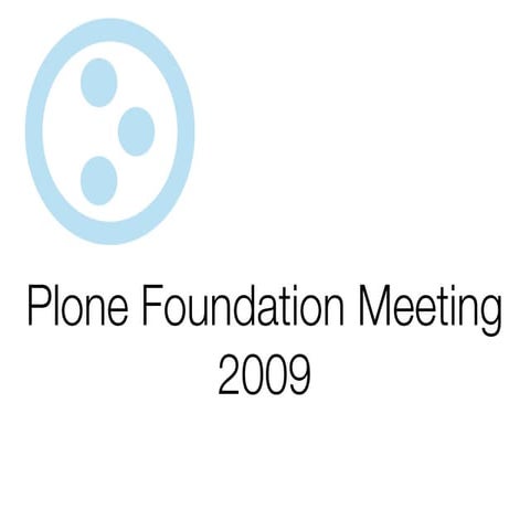Plone Foundation Annual Meeting, Budapest 2009