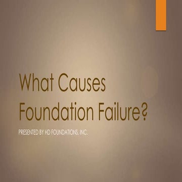 Six Common Causes of Foundation Failure In Dallas - Fort Worth
