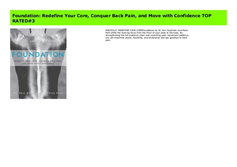 Foundation Redefine Your Core Conquer Back Pain And Move With Conf