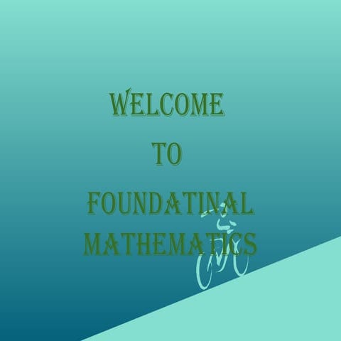 FOUNDATIONAL MATHS-foundationl_maths.ppt