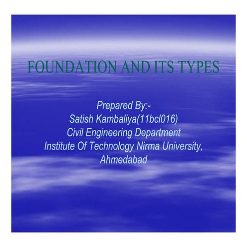 Foundation and its types