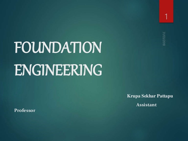 Foundation engineering