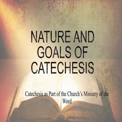 Foundation of Catechesis