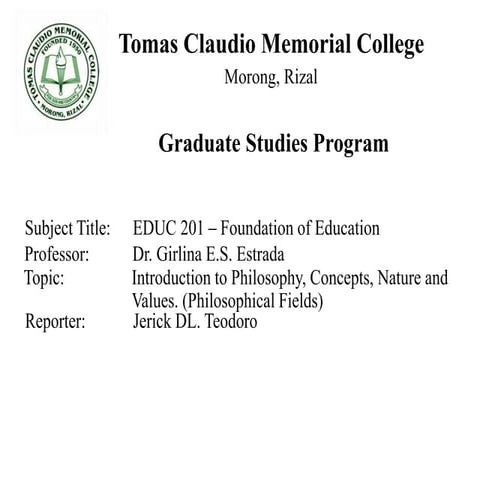 Foundation of education   philosophical fields (theoretical & practical)